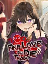 find love or die tryingİ v1.00